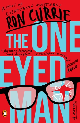 The One-Eyed Man - Currie, Ron