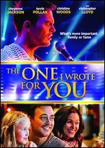 The One I Wrote for You