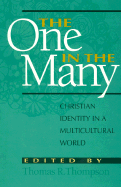 The One in the Many: Christian Identity in a Multicultural World
