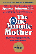 The One-Minute Mother