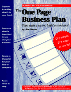 The One Page Business Plan: Start with a Vision, Build a Company!