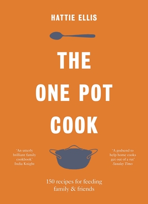 The One Pot Cook - Ellis, Hattie