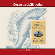 The One That Got Away: A Memoir