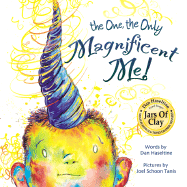 The One, the Only Magnificent Me!