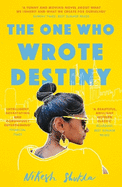 The One Who Wrote Destiny