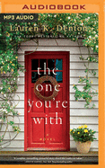 The One You're with