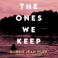 The Ones We Keep