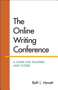 The Online Writing Conference: A Guide for Teachers and Tutors