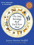 The Only Astrology Book You'll Ever Need