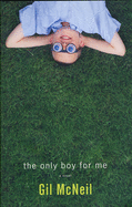 The Only Boy for ME