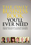 The Only Business Book You'll Ever Need