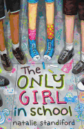 The Only Girl in School