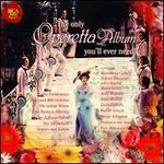 The Only Operetta Album You'll Ever Need!