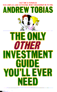 The Only Other Investment Guide You'll Ever Need