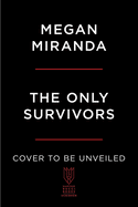 The Only Survivors