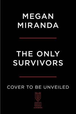 The Only Survivors - Miranda, Megan