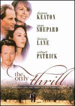 The Only Thrill