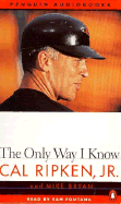 The Only Way I Know