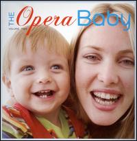 The Opera Baby, Vol. 2 - 