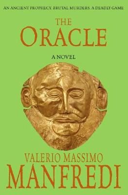 The Oracle. Valerio Massimo Manfredi - Manfredi, Valerio Massimo