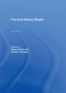 The Oral History Reader