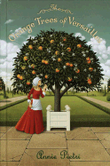The Orange Trees of Versailles