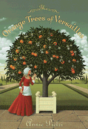 The Orange Trees of Versailles