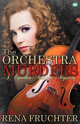 The Orchestra Murders - Fruchter, Rena