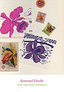 The Orchid Stories
