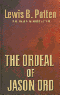 The Ordeal of Jason Ord