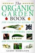 The Organic Garden Book
