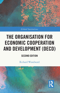 The Organisation for Economic Co-Operation and Development (Oecd)