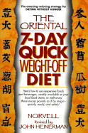 The Oriental 7-Day Quick Weight-Off Diet