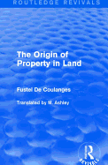 The Origin of Property in Land