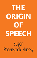 The Origin of Speech