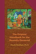 The Original Handbook for the Recently Deceased