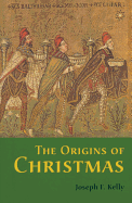 The Origins of Christmas
