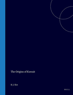 The Origins of Kuwait