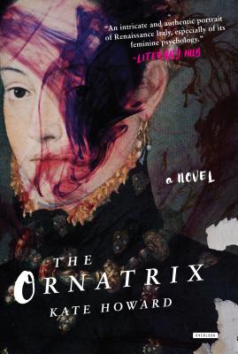 The Ornatrix - Howard, Kate