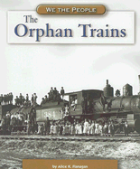 The Orphan Trains