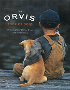 The Orvis Book of Dogs