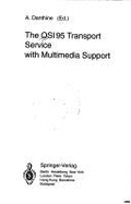 The Osi95 Transport Service with Multimedia Support