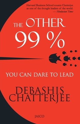 The Other 99% - Chatterjee, Debashis