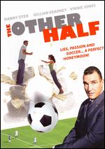 The Other Half - Marlowe Fawcett; Richard Nockles