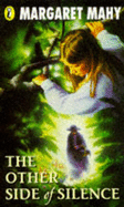 The Other Side of Silence