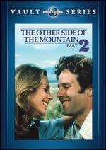 The Other Side of the Mountain 2