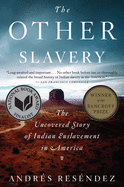The Other Slavery