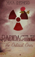 The Outcast Ones