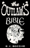 The Outlaw's Bible