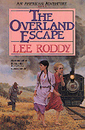 The Overland Escape
